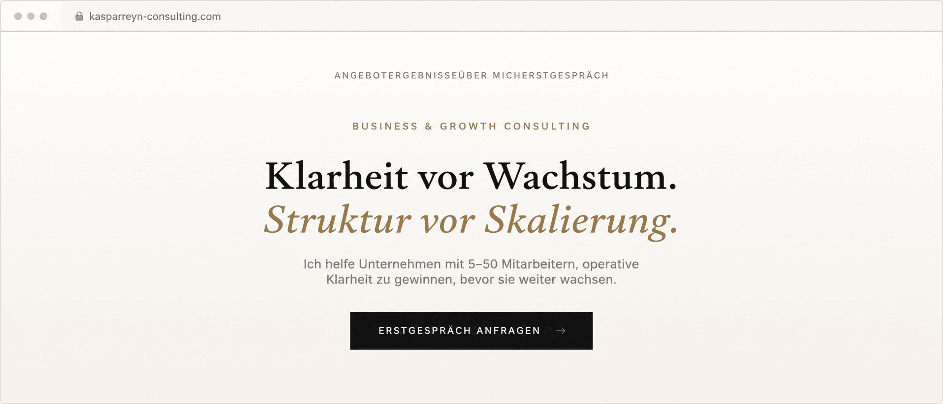 Minimalistische Consulting-Website für Kaspar Reyn mit klarer Positionierung und Erstgespräch-CTA
